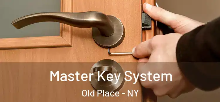  Master Key System Old Place - NY