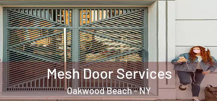  Mesh Door Services Oakwood Beach - NY