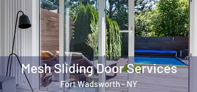  Mesh Sliding Door Services Fort Wadsworth - NY