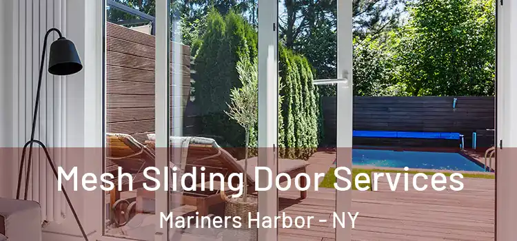  Mesh Sliding Door Services Mariners Harbor - NY