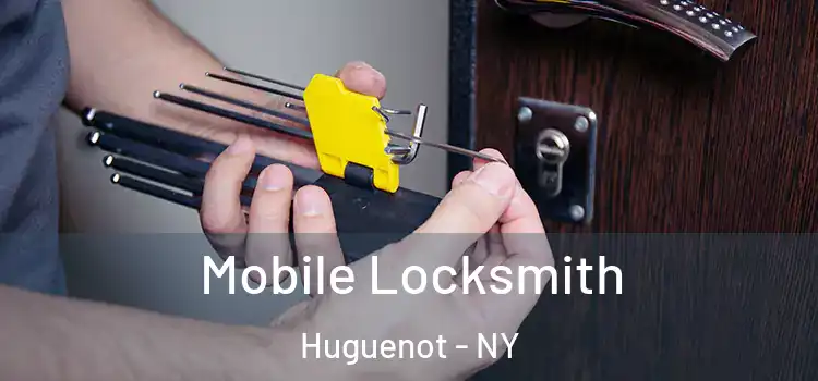  Mobile Locksmith Huguenot - NY