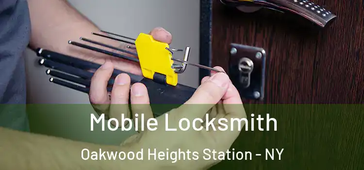  Mobile Locksmith Oakwood Heights Station - NY