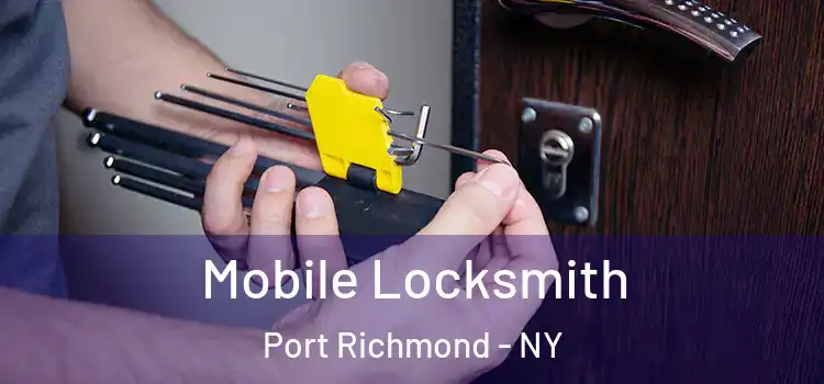  Mobile Locksmith Port Richmond - NY