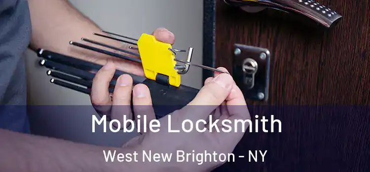  Mobile Locksmith West New Brighton - NY