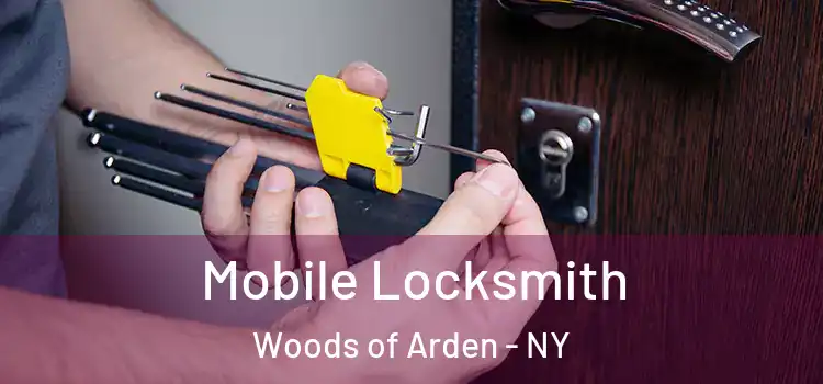 Mobile Locksmith Woods of Arden - NY