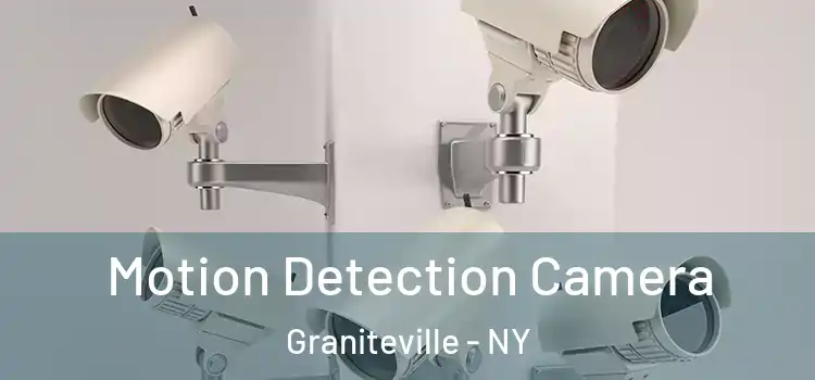  Motion Detection Camera Graniteville - NY