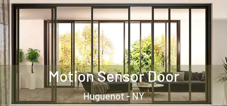  Motion Sensor Door Huguenot - NY
