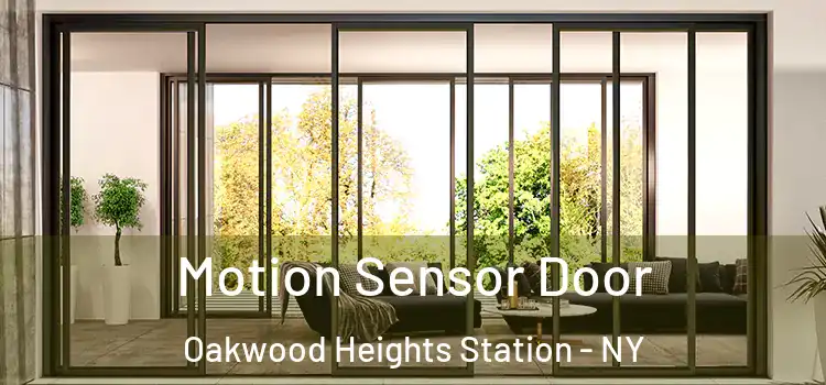  Motion Sensor Door Oakwood Heights Station - NY
