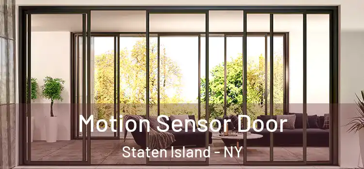  Motion Sensor Door Staten Island - NY