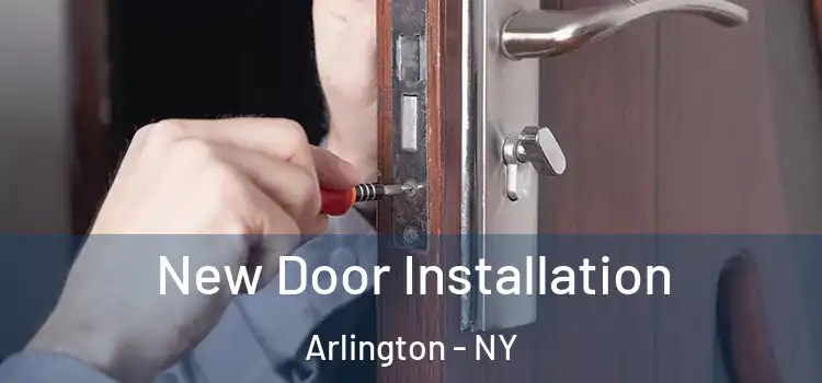 New Door Installation Arlington - NY