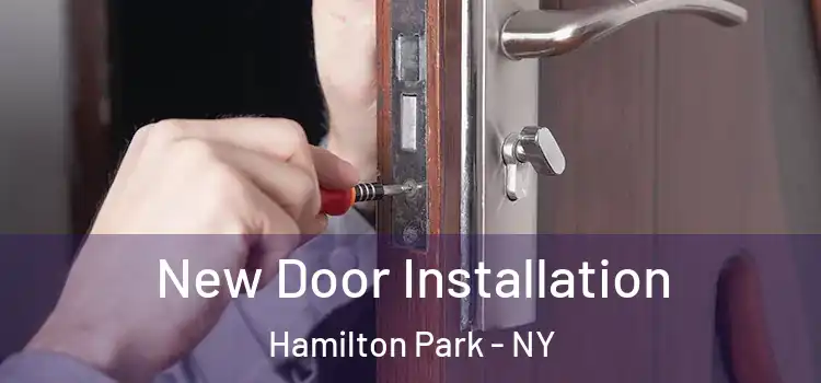  New Door Installation Hamilton Park - NY