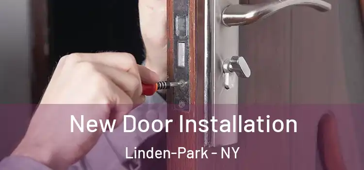  New Door Installation Linden-Park - NY
