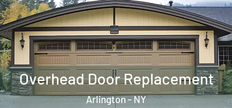  Overhead Door Replacement Arlington - NY