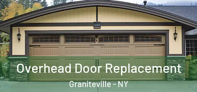  Overhead Door Replacement Graniteville - NY