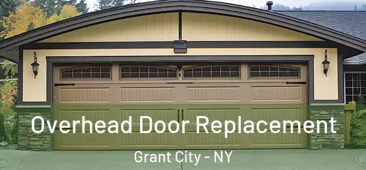  Overhead Door Replacement Grant City - NY