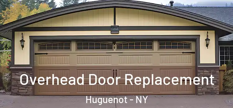  Overhead Door Replacement Huguenot - NY