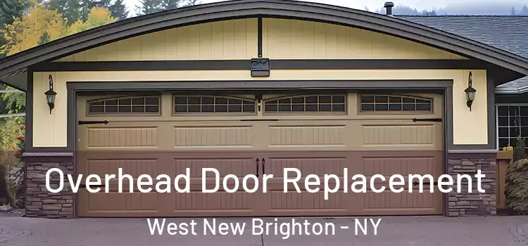  Overhead Door Replacement West New Brighton - NY