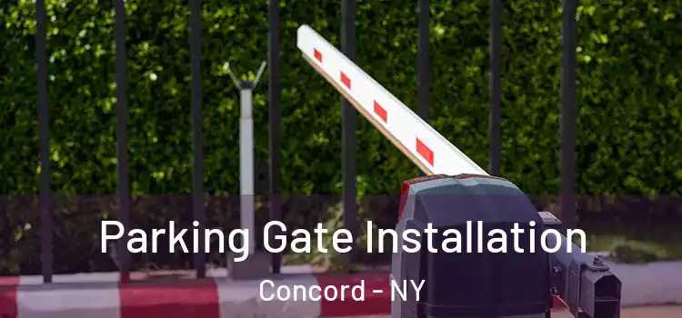  Parking Gate Installation Concord - NY