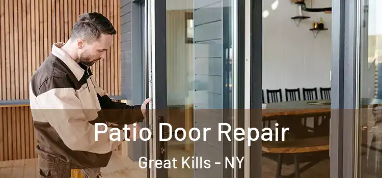  Patio Door Repair Great Kills - NY