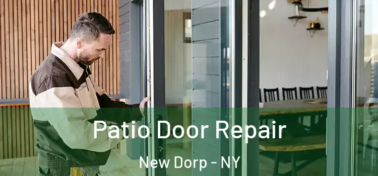 Patio Door Repair New Dorp - NY
