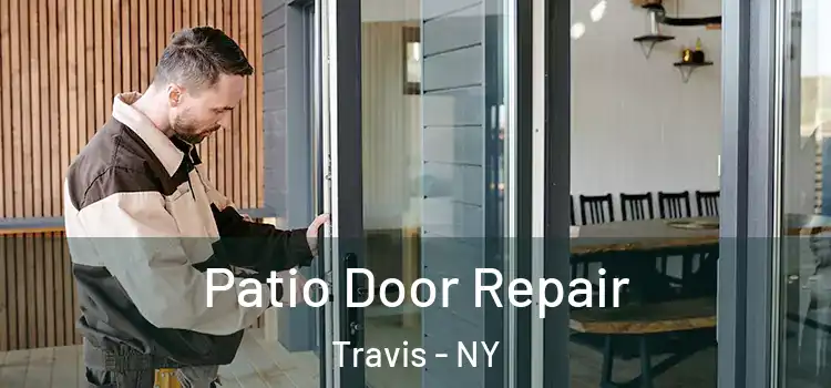  Patio Door Repair Travis - NY
