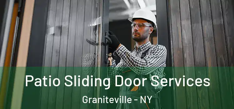  Patio Sliding Door Services Graniteville - NY