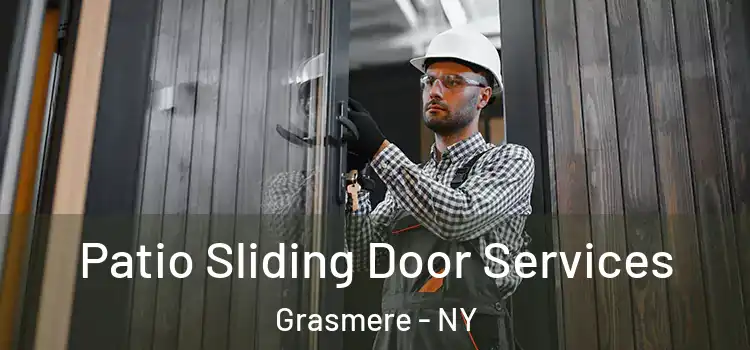  Patio Sliding Door Services Grasmere - NY