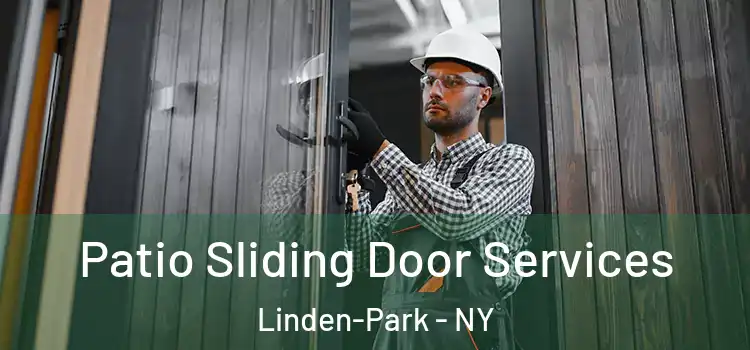 Patio Sliding Door Services Linden-Park - NY