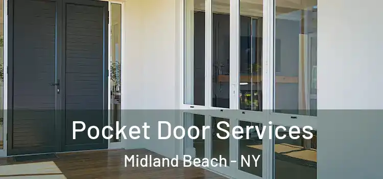  Pocket Door Services Midland Beach - NY