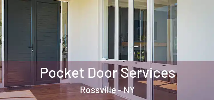 Pocket Door Services Rossville - NY