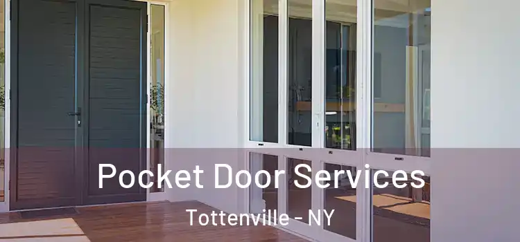  Pocket Door Services Tottenville - NY