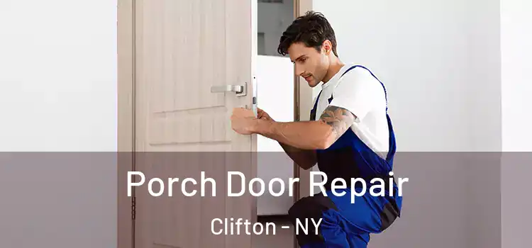  Porch Door Repair Clifton - NY