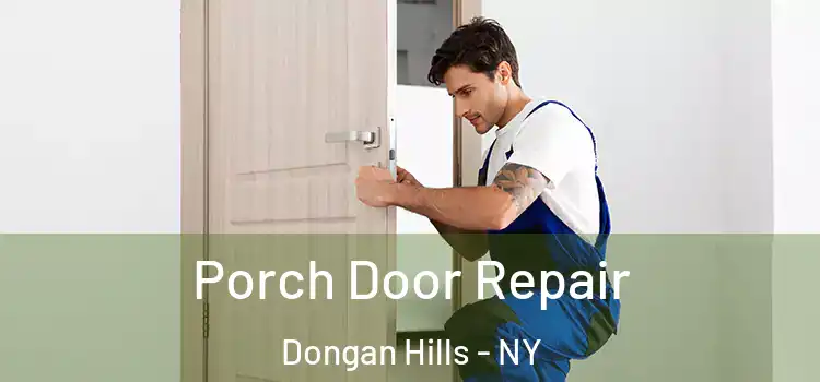  Porch Door Repair Dongan Hills - NY