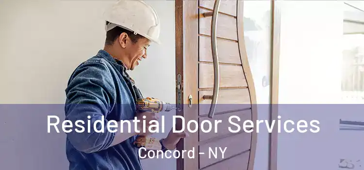  Residential Door Services Concord - NY