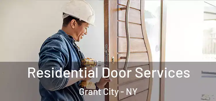 Residential Door Services Grant City - NY