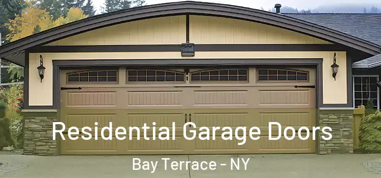  Residential Garage Doors Bay Terrace - NY