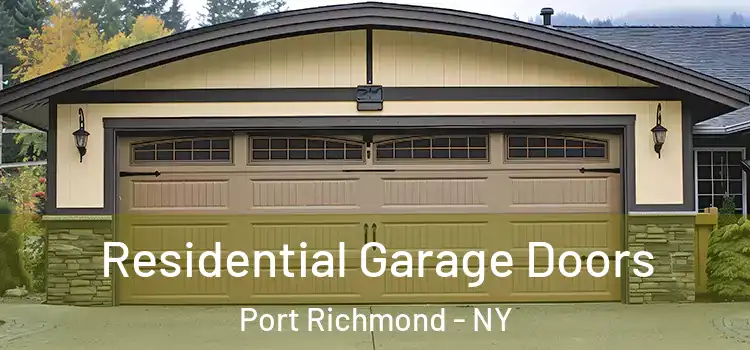  Residential Garage Doors Port Richmond - NY