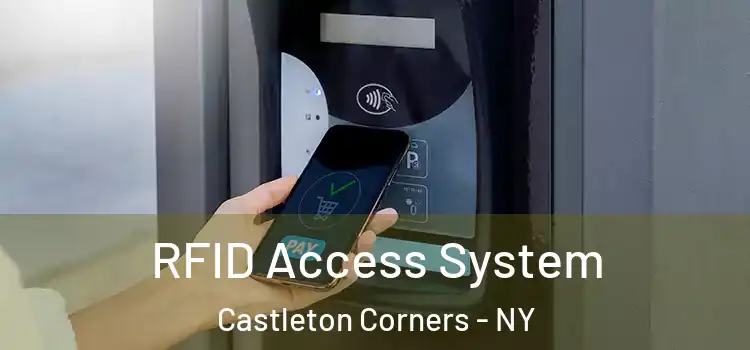  RFID Access System Castleton Corners - NY