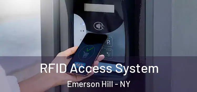  RFID Access System Emerson Hill - NY