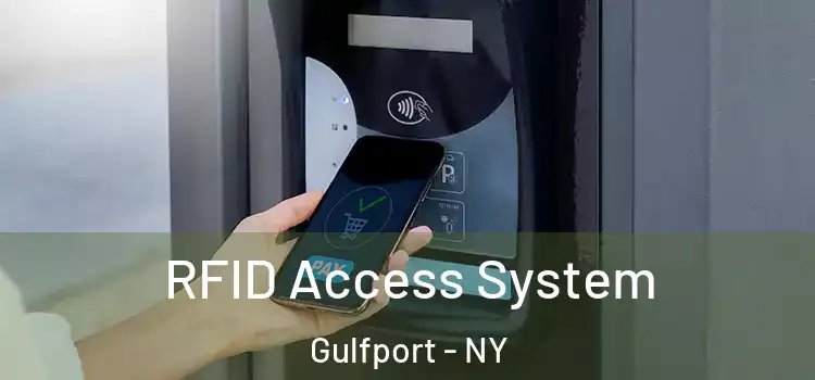  RFID Access System Gulfport - NY