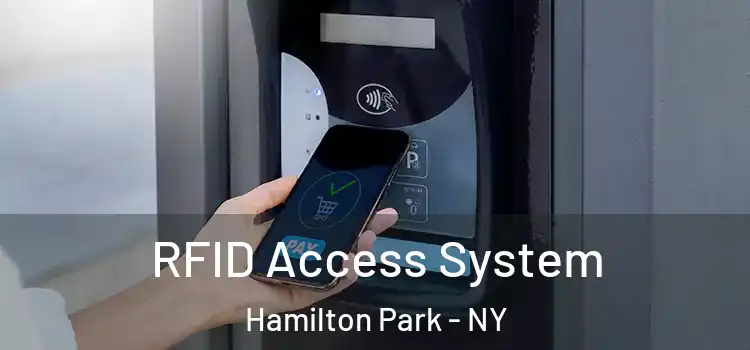  RFID Access System Hamilton Park - NY