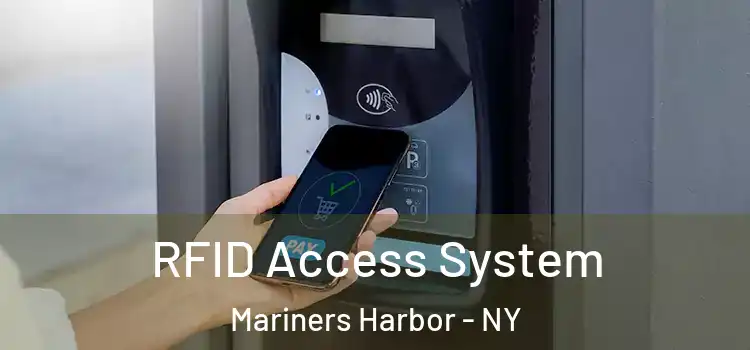  RFID Access System Mariners Harbor - NY