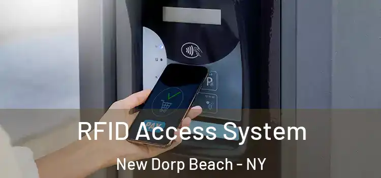  RFID Access System New Dorp Beach - NY