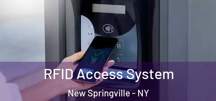  RFID Access System New Springville - NY