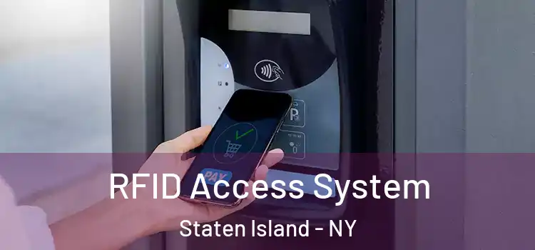  RFID Access System Staten Island - NY