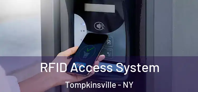  RFID Access System Tompkinsville - NY