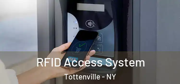  RFID Access System Tottenville - NY