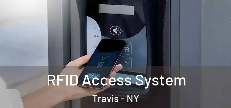  RFID Access System Travis - NY