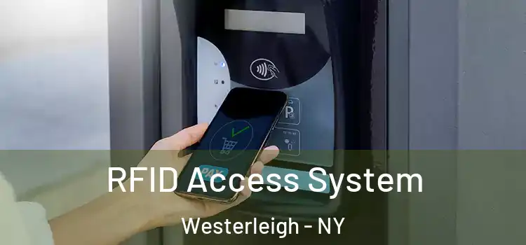  RFID Access System Westerleigh - NY