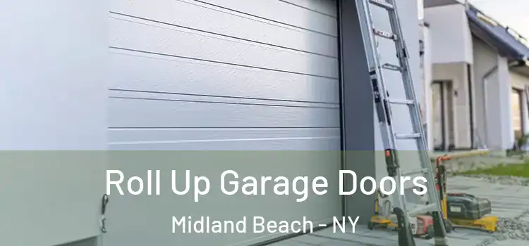  Roll Up Garage Doors Midland Beach - NY